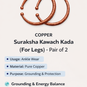 SURAKSHA KAWACH KADA (FOR LEGS)